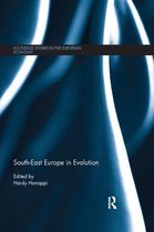 Routledge Studies in the European Economy- South-East Europe in Evolution