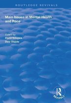 Routledge Revivals- Main Issues in Mental Health and Race