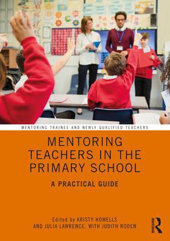 Mentoring Teachers in the Primary School | 9781138389076 | Boeken | bol.com