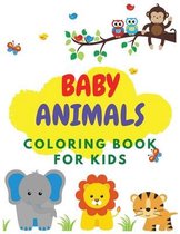 Baby Animals Coloring Book for Kids
