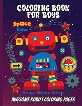 Coloring Book For Boys: Coloring Book For Toddlers and Preschoolers