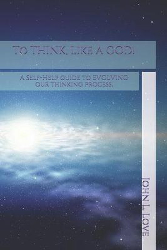 To THINK, Like A GOD! - cover