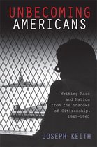 The American Literatures Initiative - Unbecoming Americans