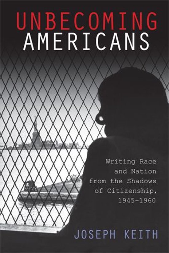 The American Literatures Initiative - Unbecoming Americans - cover