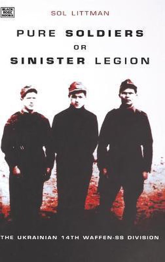 Boekomslag: Drie mannen in donkere kleding en petten, met de titel 'Pure Soldiers or Sinister Legion'.