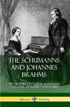 The Schumanns and Johannes Brahms