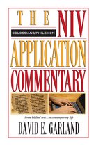 The NIV Application Commentary - Colossians, Philemon