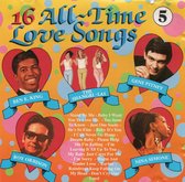 16 all-time love songs - Volume 5