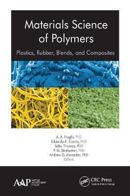 Materials Science of Polymers 9781774630822 Boeken