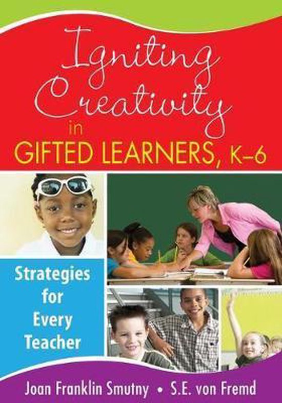 Igniting Creativity in Gifted Learners, K-6 - cover