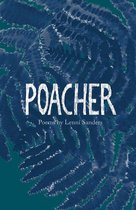 The Emma Press Poetry Pamphlets - Poacher