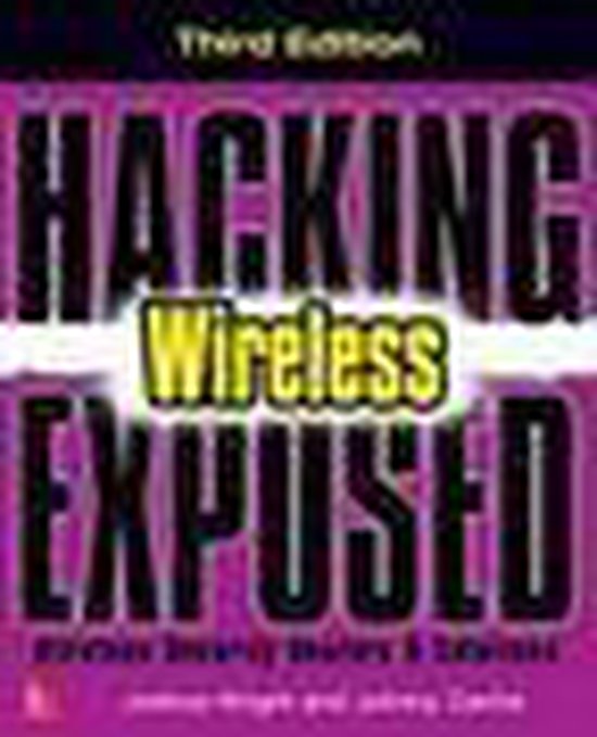 Hacking Exposed - Hacking Exposed Wireless, Third Edition - cover