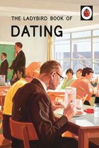 Ladybirds for Grown-Ups - The Ladybird Book of Dating