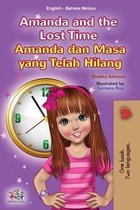 English Malay Bilingual Collection- Amanda and the Lost Time (English Malay Bilingual Book for Kids)