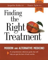 Finding the Right Treatment: Modern Medicine and Its Alternative