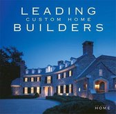 Leading Custom Home Builders