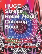 HUGE Stress Relief Adult Coloring Book