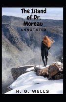 The Island of Dr. Moreau Annotated