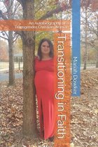 Transitioning in Faith