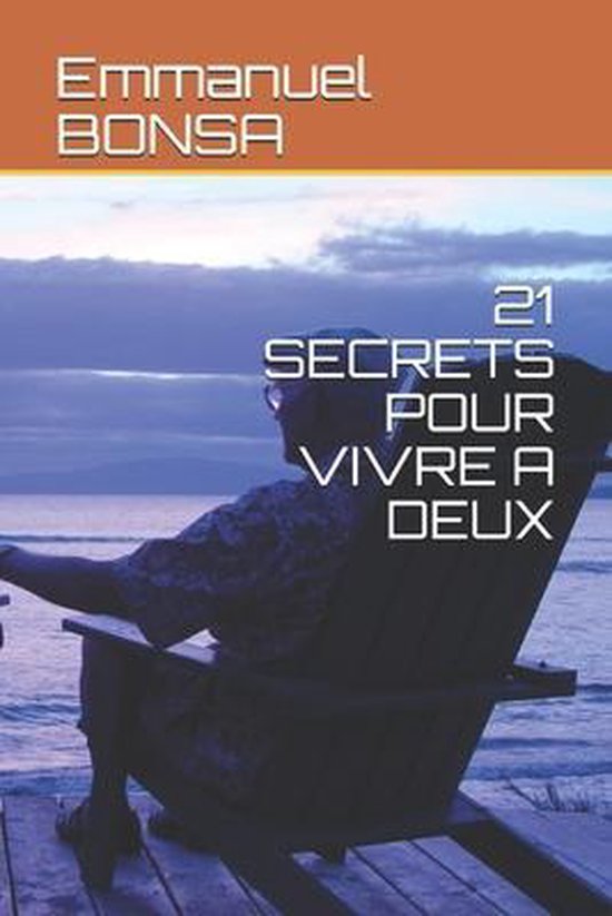 21 Secrets Pour Vivre a Deux - cover