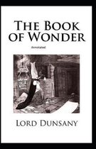The Book of Wonder Annotated