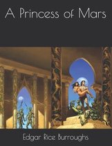 A Princess of Mars