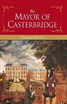 The Mayor of Casterbridge Illustrated