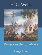 Russia in the Shadows