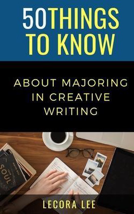 majoring in creative writing