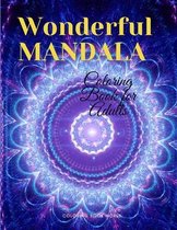 Wonderful Mandala - Coloring Book for Adults