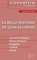 Fiche de lecture La Belle histoire de Leuk-le-li�vre de L�opold S�dar Senghor (analyse litt�raire de r�f�rence et r�sum� complet)