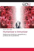 Humanizar e Inmunizar