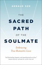 The Sacred Path of the Soulmate