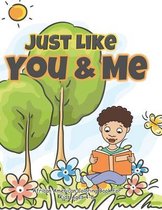 Just Like You and Me: African American Coloring Books for Kids Ages 4-8 Girls and Boys