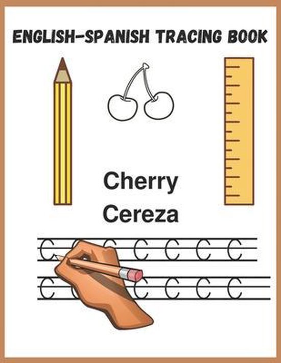 EnglishSpanish Tracing Book, Learn Spanish 9798705193264 Boeken