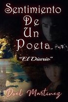 Sentimiento De Un Poeta: "El Diario"