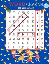 Word Search For Kids Ages 4-12 Join The Adventure: 366 Word Search Puzzles With Illustrations To Help Improve Your Children's Vocabulary, Spelling And