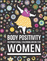 Body Positivity Inspirational coloring book for women