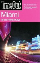 Time Out Guide Miami & and the Florida Keys