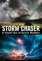 Storm chaser