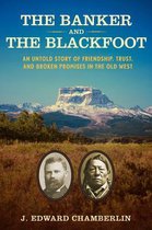 The Banker and the Blackfoot