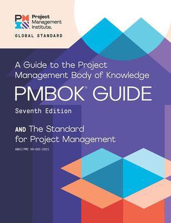 Boek cover A guide to the Project Management Body of Knowledge (PMBOK guide) and the Standard for project management van Project Management Institute (Paperback)