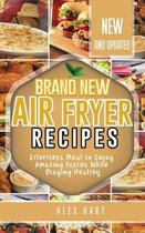 Brand New Air Fryer Recipes