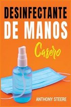 Desinfectante De Manos Casero