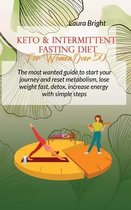 Keto and Intermittent Fasting Diet For Women Over 50