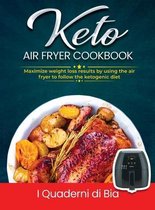 Keto Air Fryer Cookbook