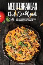 Mediterranean Diet Cookbook 2021
