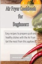 Air Fryer Cookbook for Beginners