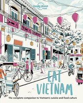 Lonely Planet Food- Lonely Planet Eat Vietnam