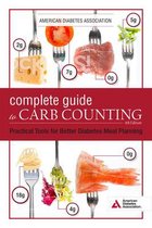 The Complete Guide to Carb Counting, 4th Edition